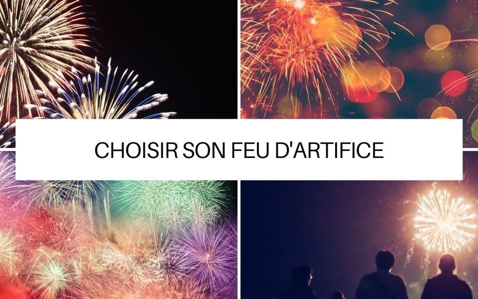 Choisir son feu d'artifice