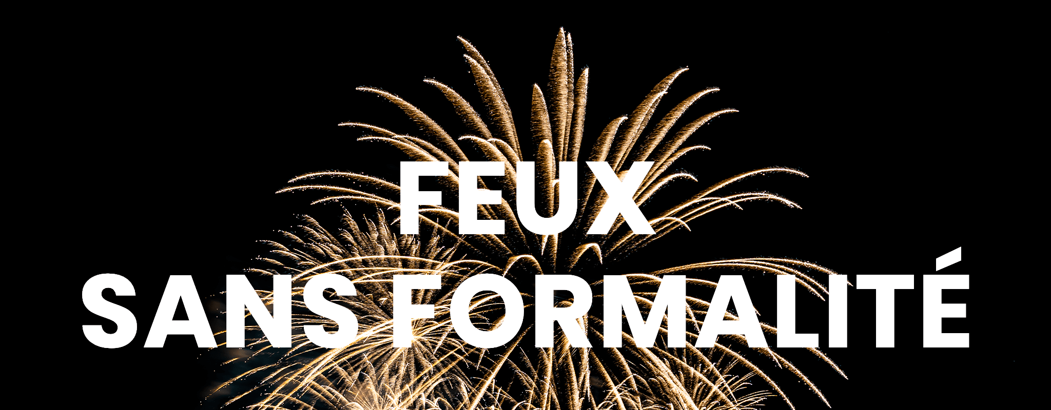 feu_sans_formalité